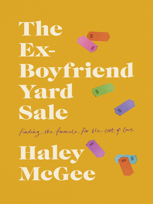 Title details for The Ex-Boyfriend Yard Sale by Haley McGee - Wait list